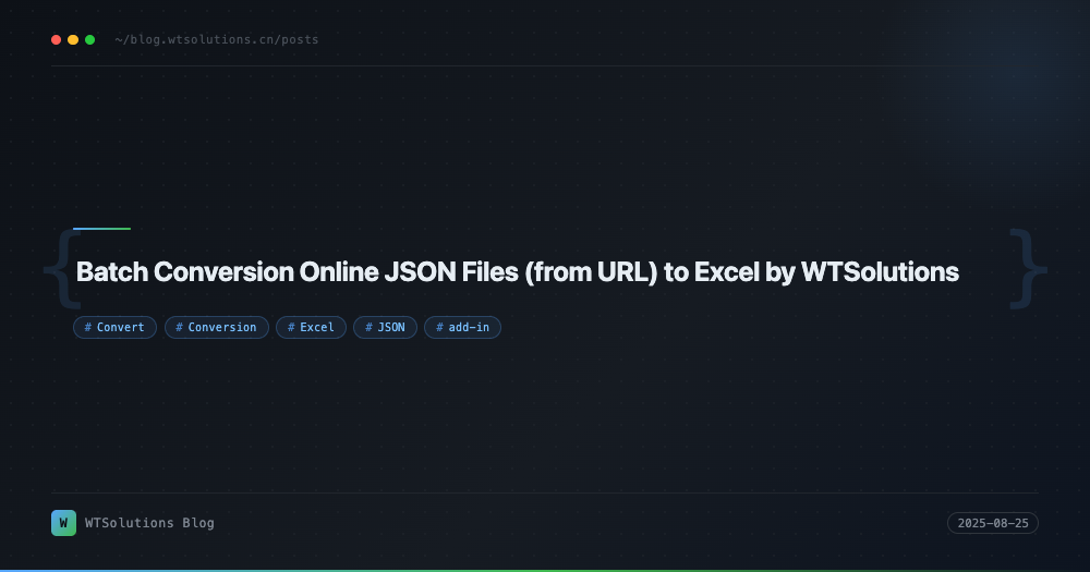Batch Conversion Online JSON Files (from URL) to Excel by WTSolutions
