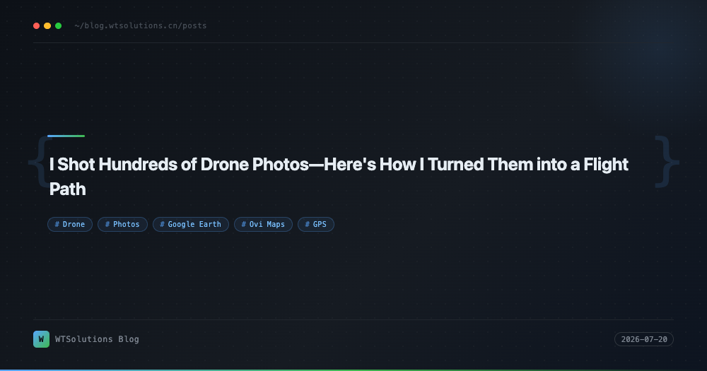 I Shot Hundreds of Drone Photos—Here's How I Turned Them into a Flight Path